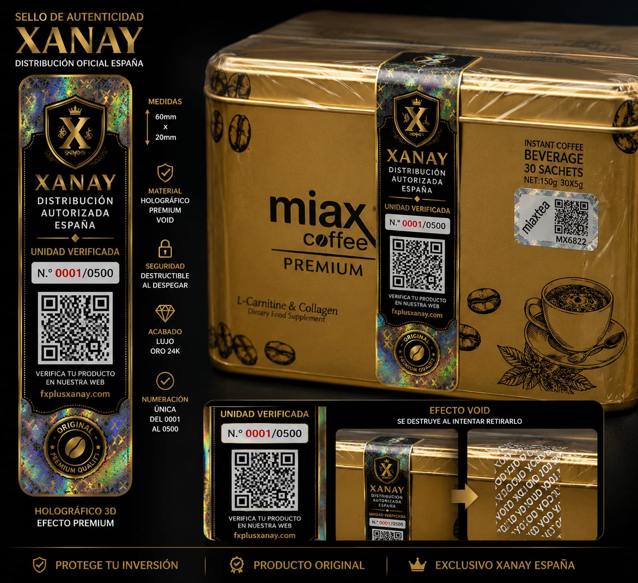 Diseño del sello de autenticidad Xanay, con número de unidad, código QR y efecto VOID, colocado sobre una lata de Miax Coffee Premium